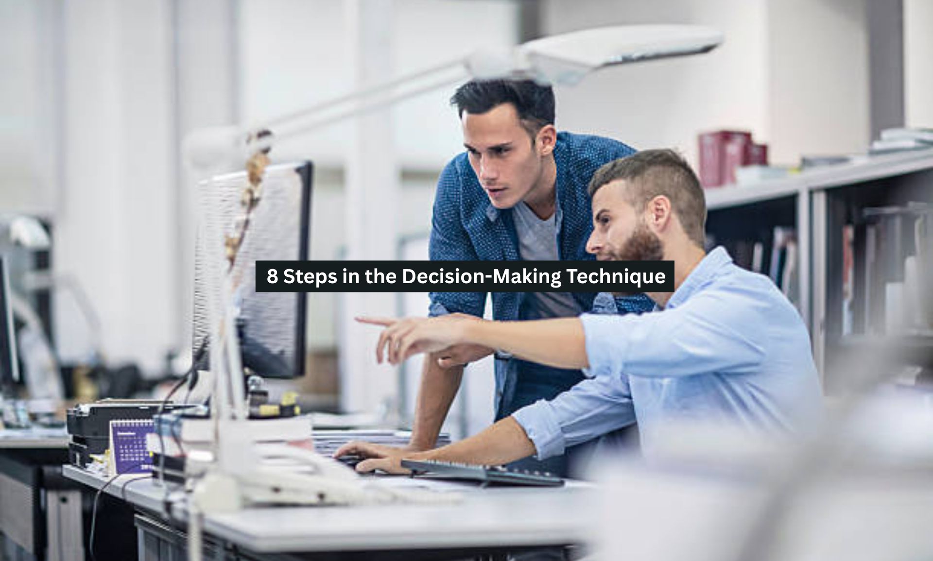 Decision-Making Technique